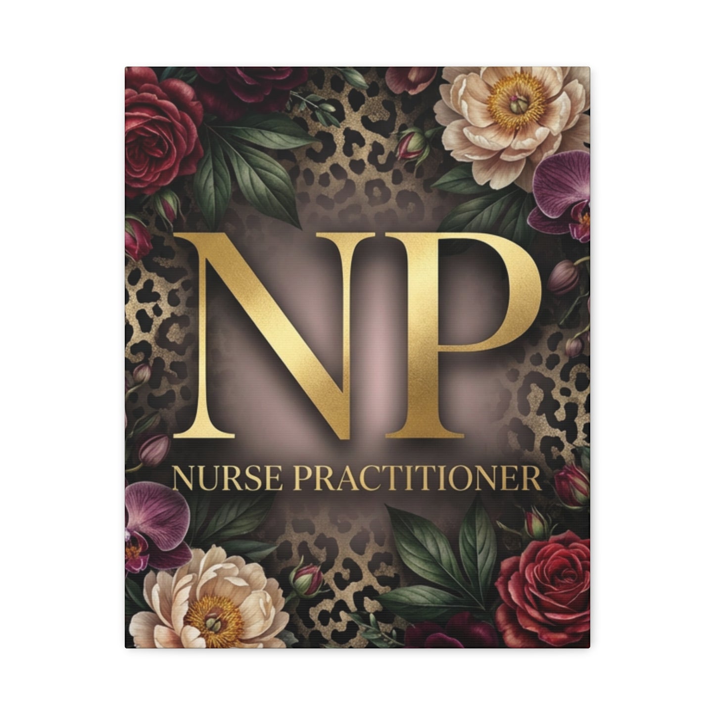 Nurse Practitioner NP Gold Leopard Floral Matte Canvas Wall Art