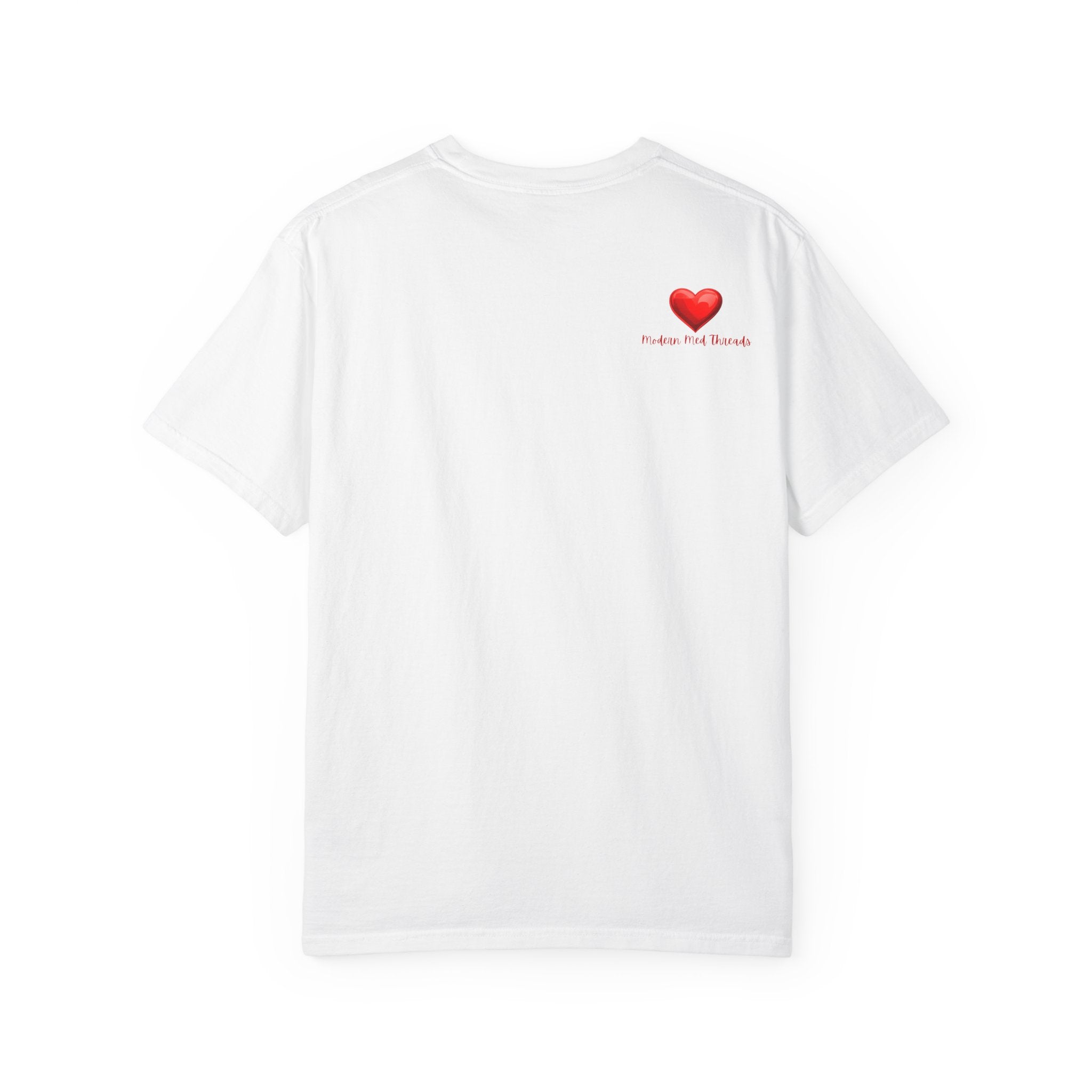 Valentine; Love Is the Strongest Medicine Heart Graphic T-Shirt — Healthcare Valentine Tee
