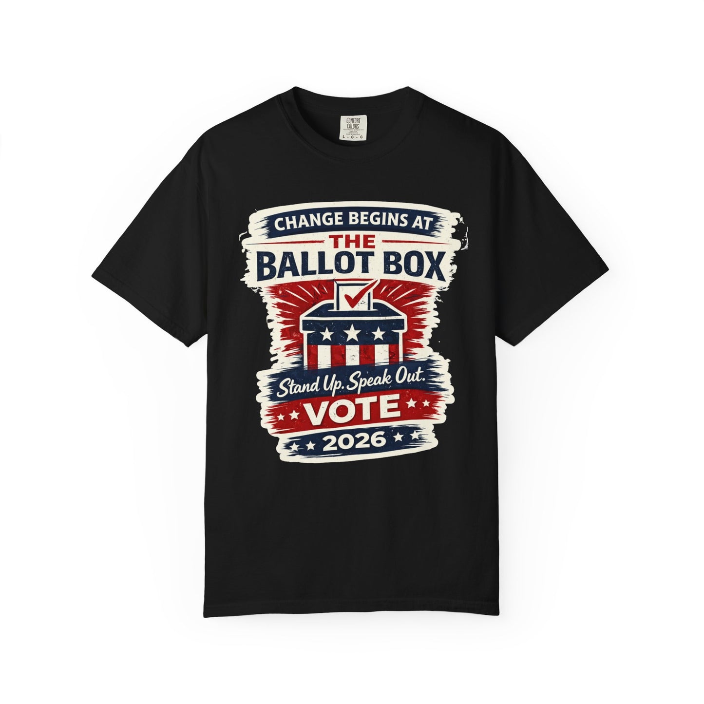 Vote 2026 T-Shirt — "Change Begins at the Ballot Box" Patriotic Election Tee