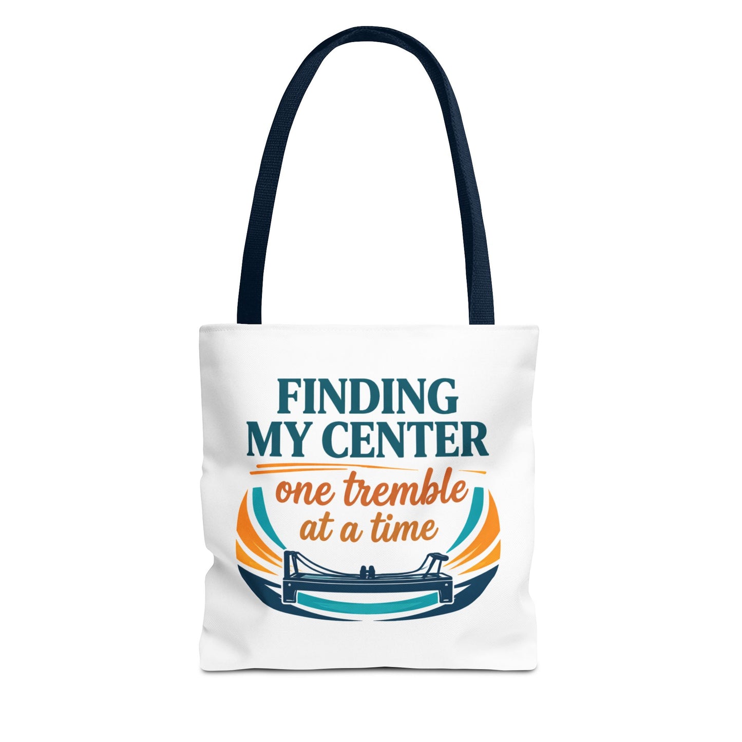 Finding My Center Pilates Tote Bag — “Finding My Center One Tremble at a Time”