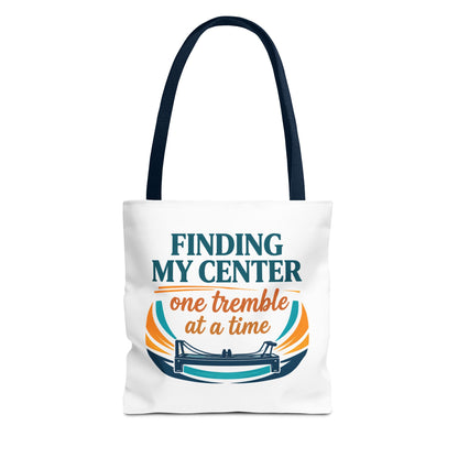 Finding My Center Pilates Tote Bag — “Finding My Center One Tremble at a Time”