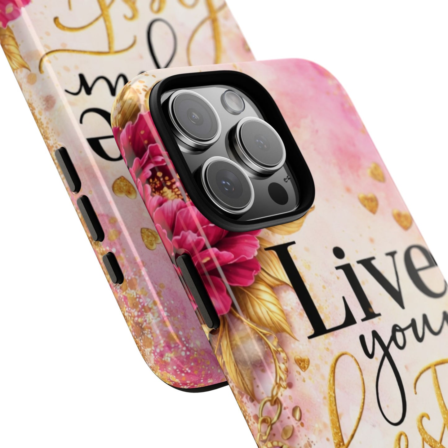 Inspirational 'Live Your Best Life' Floral Phone Case
