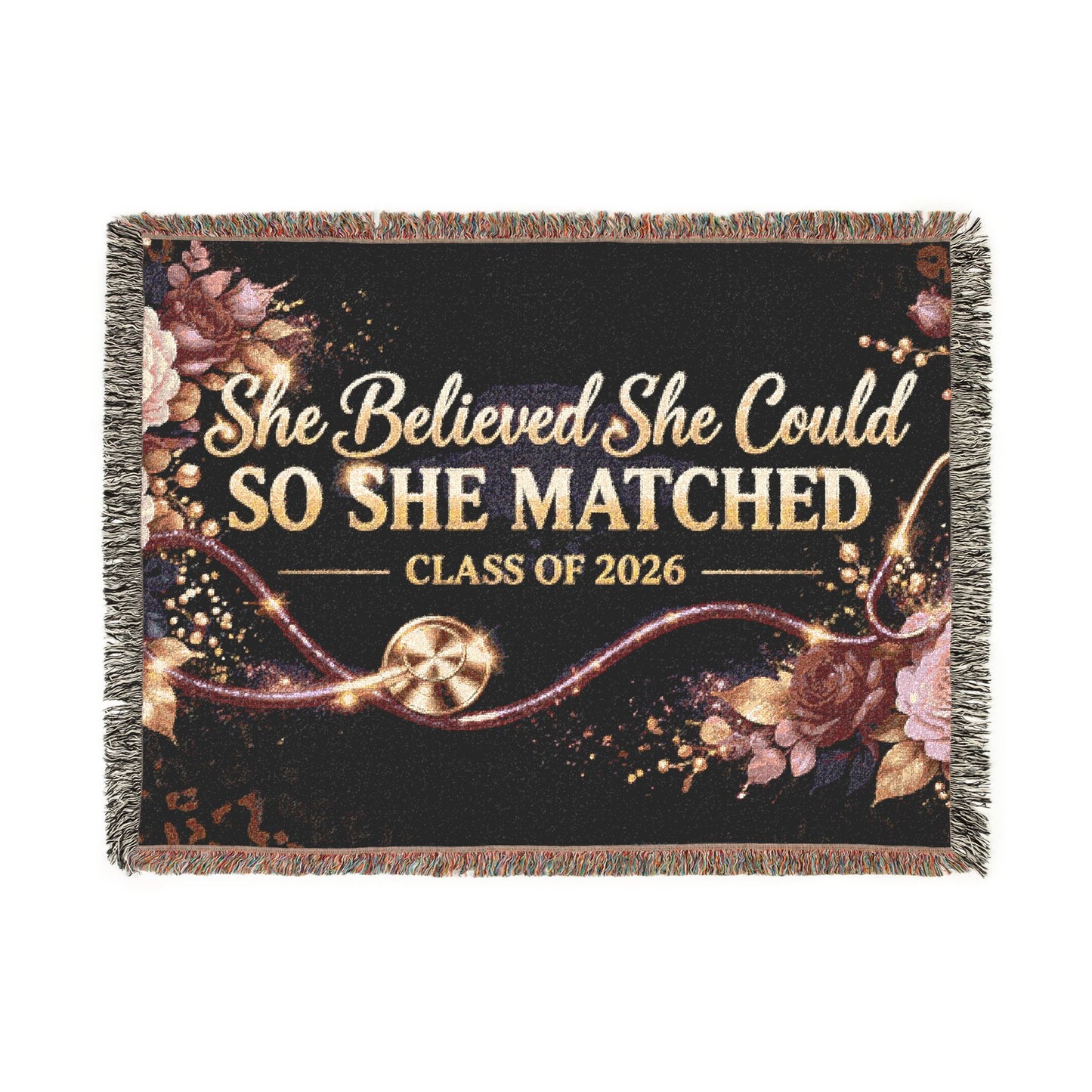Graduation Woven Blanket — "She Believed She Could So She Matched" Class of 2026