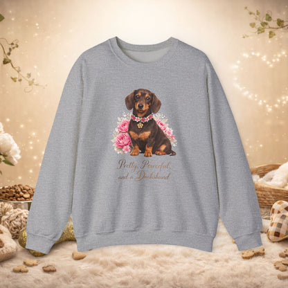 Dachshund Floral Crewneck Sweatshirt — "Pretty, Powerful, and a Dachshund"