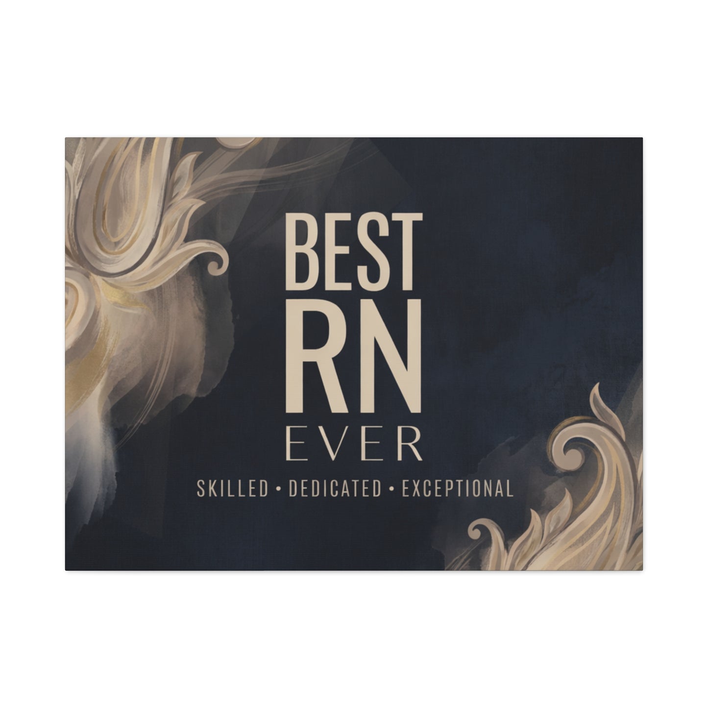 Best RN Ever Canvas Wall Art — Skilled Dedicated Exceptional Gift for Nurses