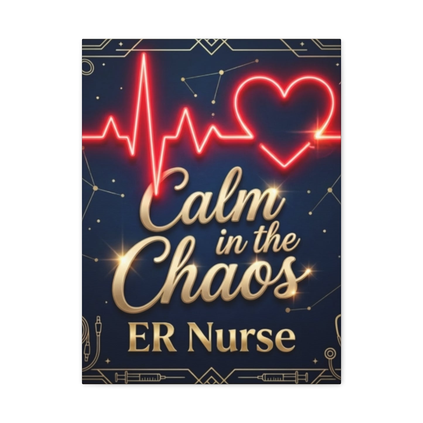Calm in the Chaos ER Nurse Canvas Wall Art