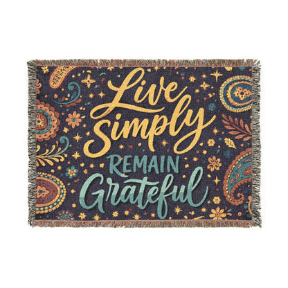 Live Simply Remain Grateful Woven Blanket — Inspirational Boho Throw