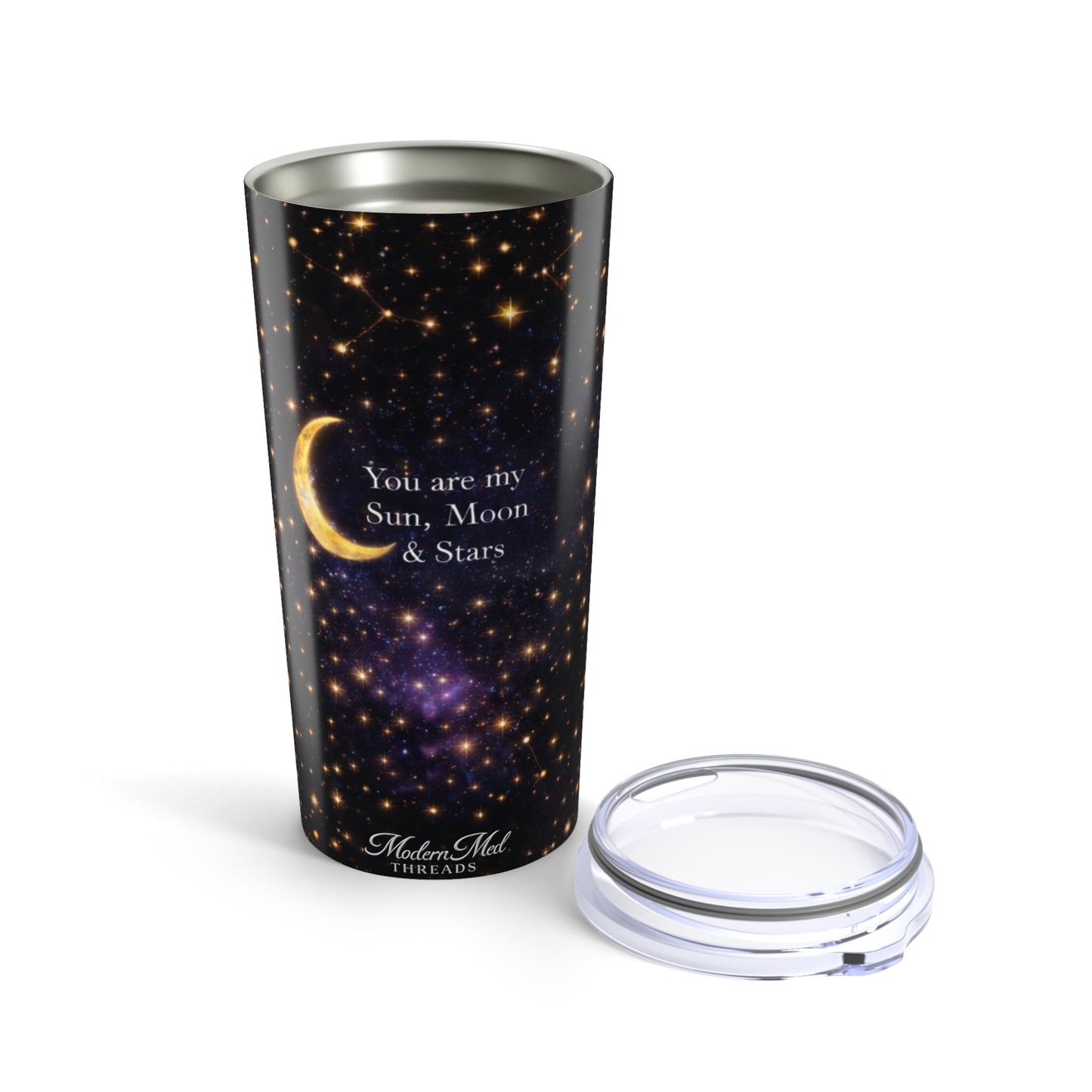 "You Are My Sun, Moon & Stars" 20oz Stainless Travel Tumbler