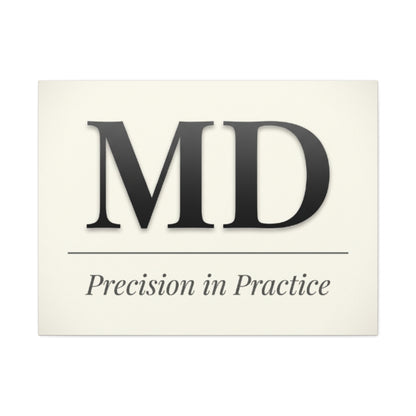 MD 'Precision in Practice' Stretched Canvas Wall Art