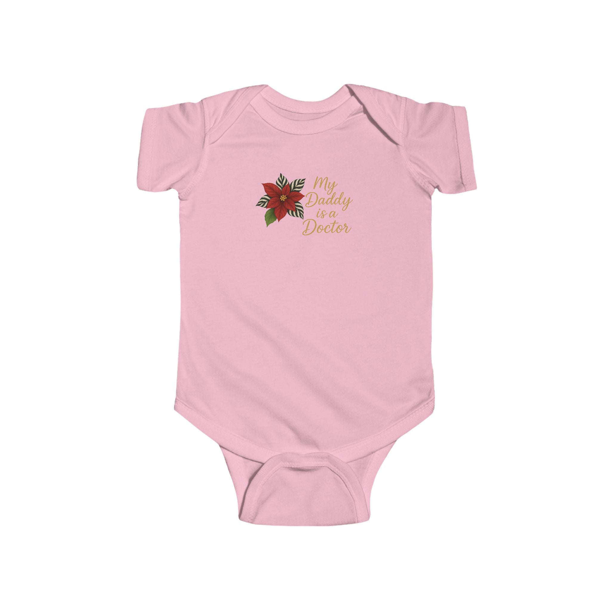 Baby Bodysuit — “My Daddy is a Doctor” Floral Infant Onesie