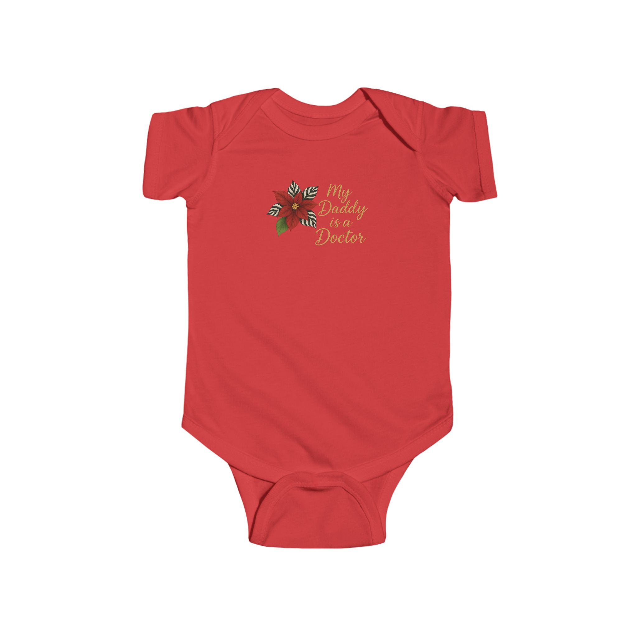 Baby Bodysuit — “My Daddy is a Doctor” Floral Infant Onesie