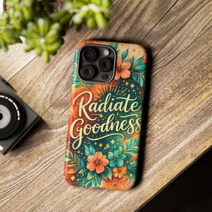 Radiate Goodness Floral Phone Case — Protective Tough Case