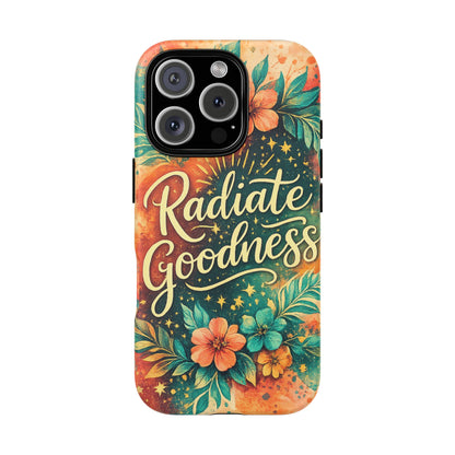 Radiate Goodness Floral Phone Case — Protective Tough Case