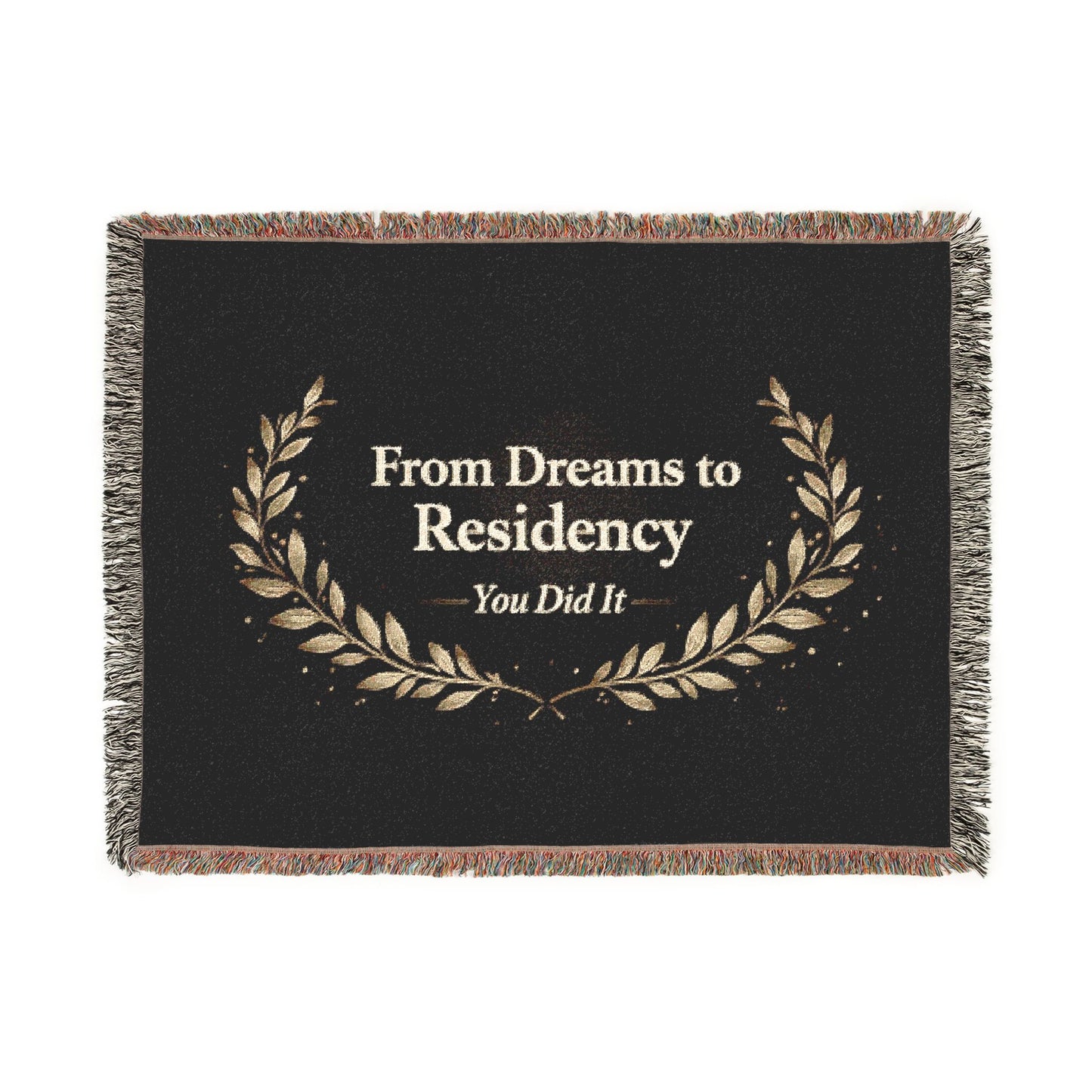 Residency Graduation Woven Blanket — "From Dreams to Residency" Medical School Grad Throw