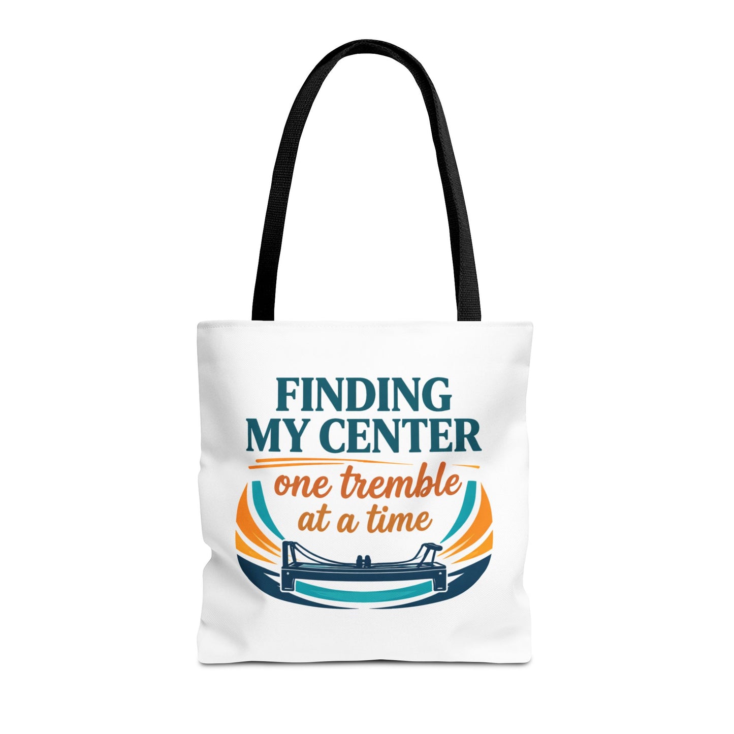 Finding My Center Pilates Tote Bag — “Finding My Center One Tremble at a Time”