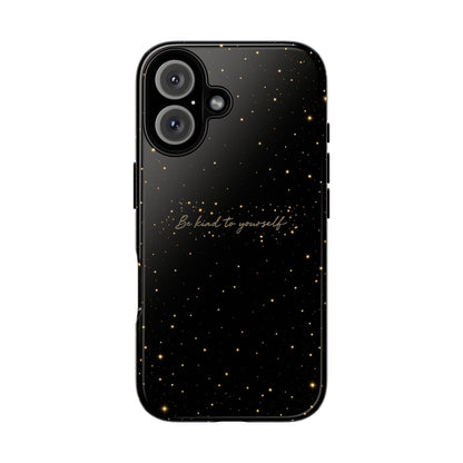 Tough Cases — 'Be Kind to Yourself' Black Speckled Protective Phone Case