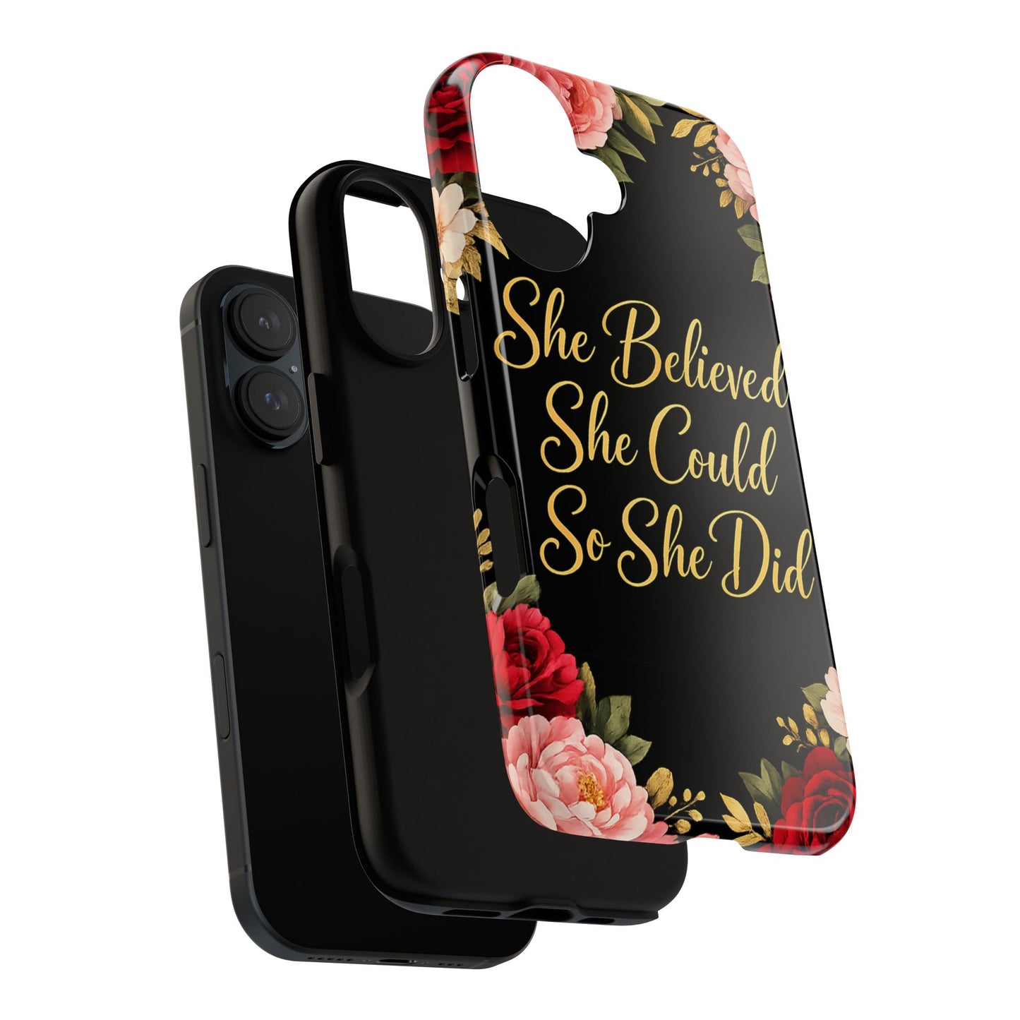 "She Believed She Could So She Did" Floral Inspirational Protective Cover Phone Case —