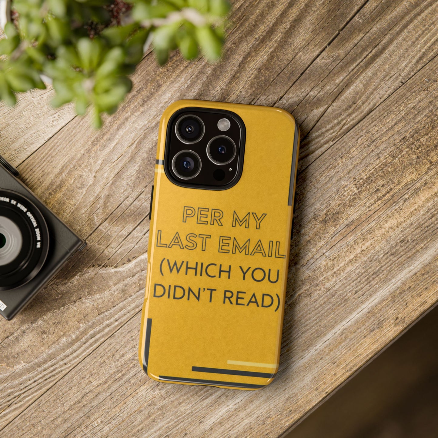 Phone Case — "Per My Last Email (Which You Didn't Read)" Humorous Office Quote
