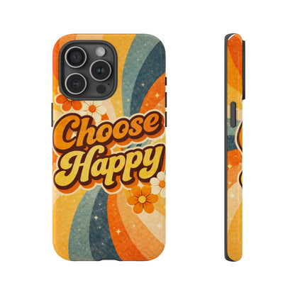 Retro 'Choose Happy' Phone Case — 70s Vibe Floral Protection