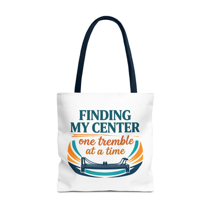 Finding My Center Pilates Tote Bag — “Finding My Center One Tremble at a Time”