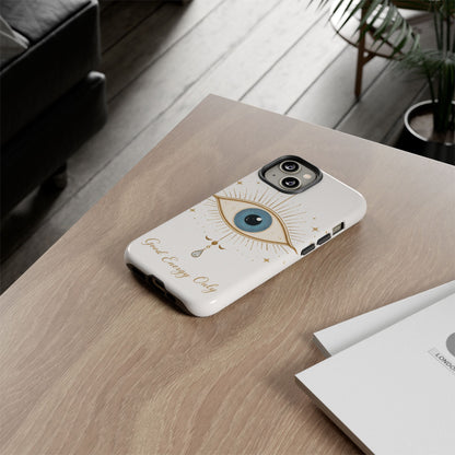 Good Energy Only Eye Phone Case