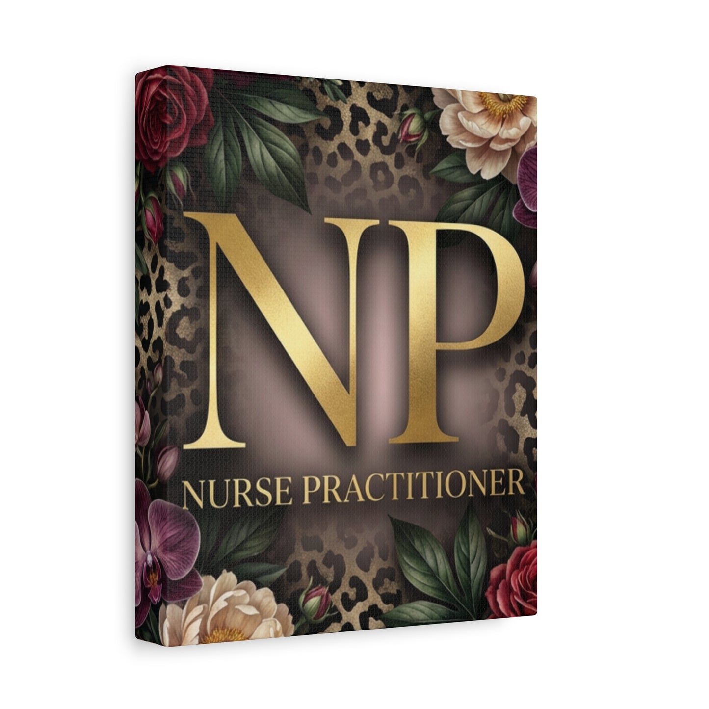 Nurse Practitioner NP Gold Leopard Floral Matte Canvas Wall Art