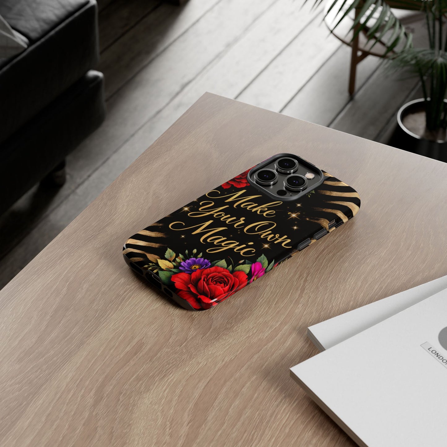 "Make Your Own Magic" Floral & Gold Zebra Tough Case Phone Case —