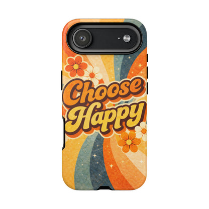 Retro 'Choose Happy' Phone Case — 70s Vibe Floral Protection
