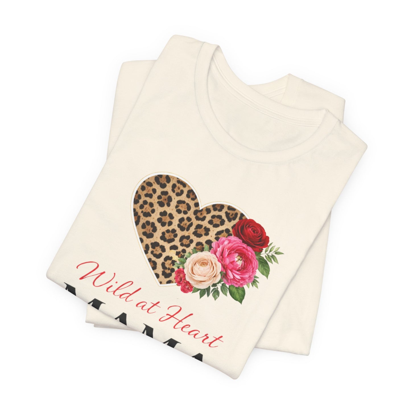 Mama Leopard Heart T-Shirt — "Wild at Heart" Floral Mom Tee