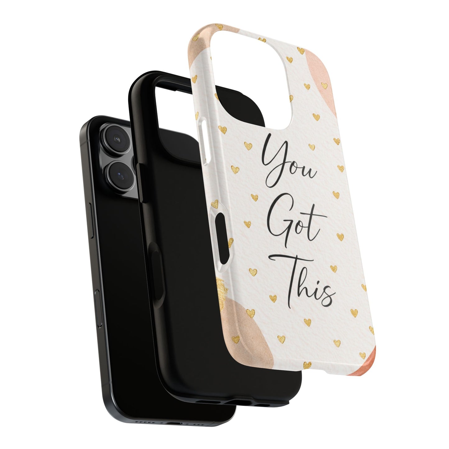 You Got This Phone Case — Inspirational Floral Heart Protective Case