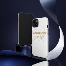 Romanticize Your Life Phone Case — Protective Tough Case with Gold Script & Starry Design