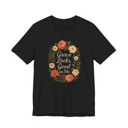 Floral "Grace Looks Good on Me" Tee