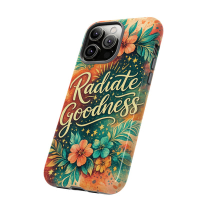 Radiate Goodness Floral Phone Case — Protective Tough Case