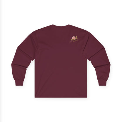 Long Sleeve Tee — "Love More Worry Less" Floral Inspirational Shirt