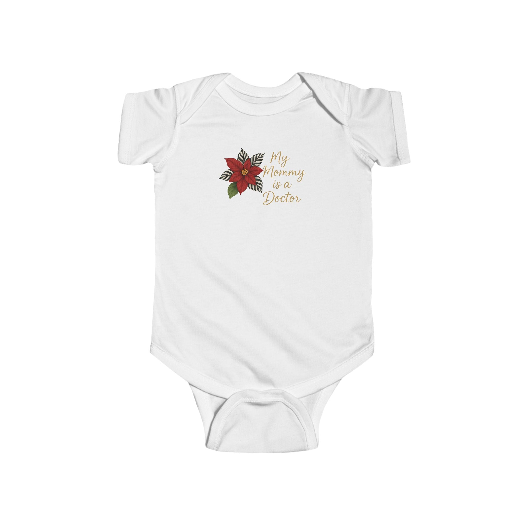 'My Mommy is a Doctor' Floral Infant Onesie