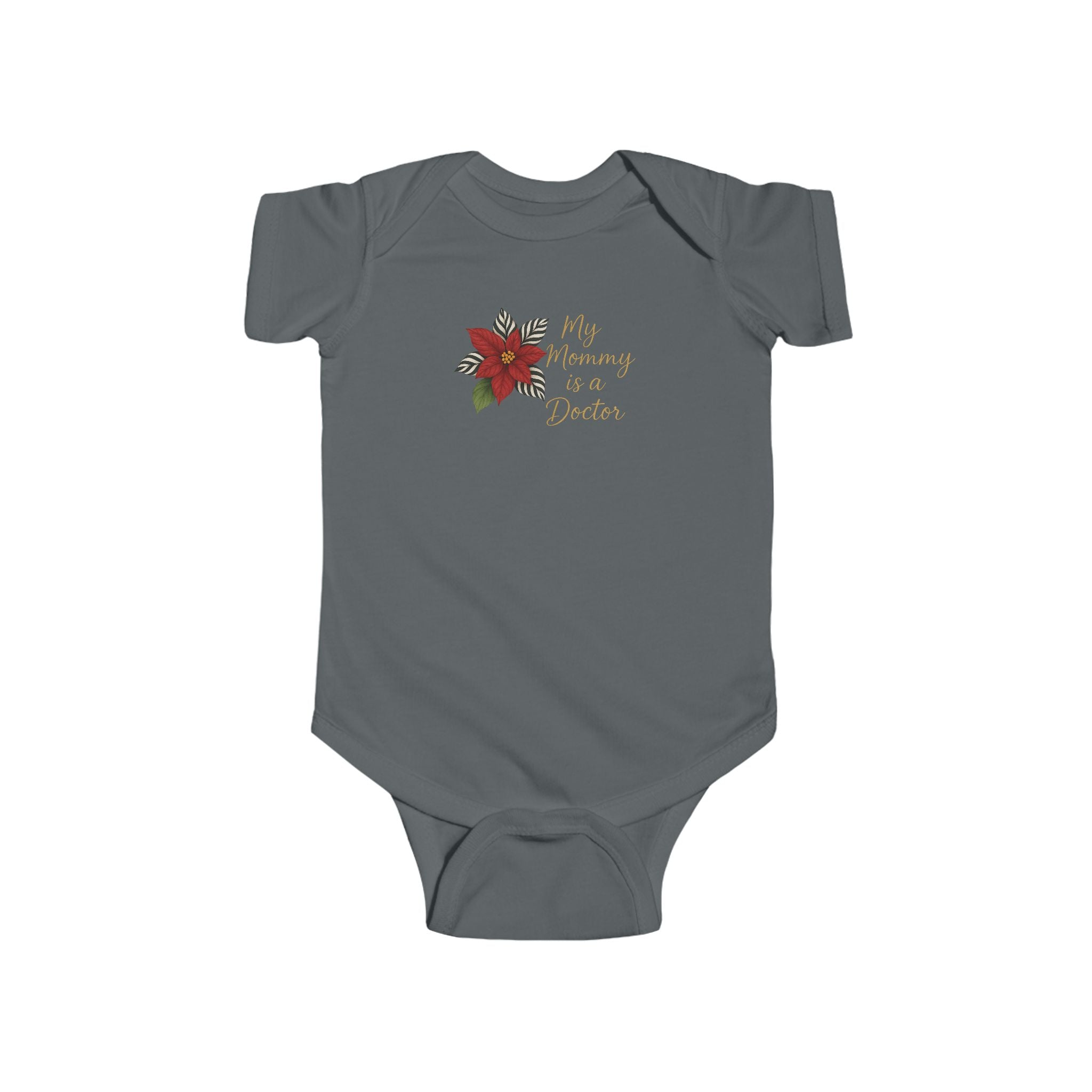 'My Mommy is a Doctor' Floral Infant Onesie