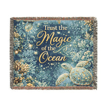 Woven Blanket — “Trust the Magic of the Ocean” Nautical Cozy Throw