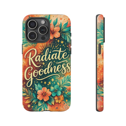 Radiate Goodness Floral Phone Case — Protective Tough Case