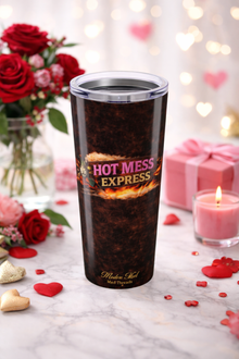 "Hot Mess Express" Rustic Coffee Travel Mug 20oz Tumbler —