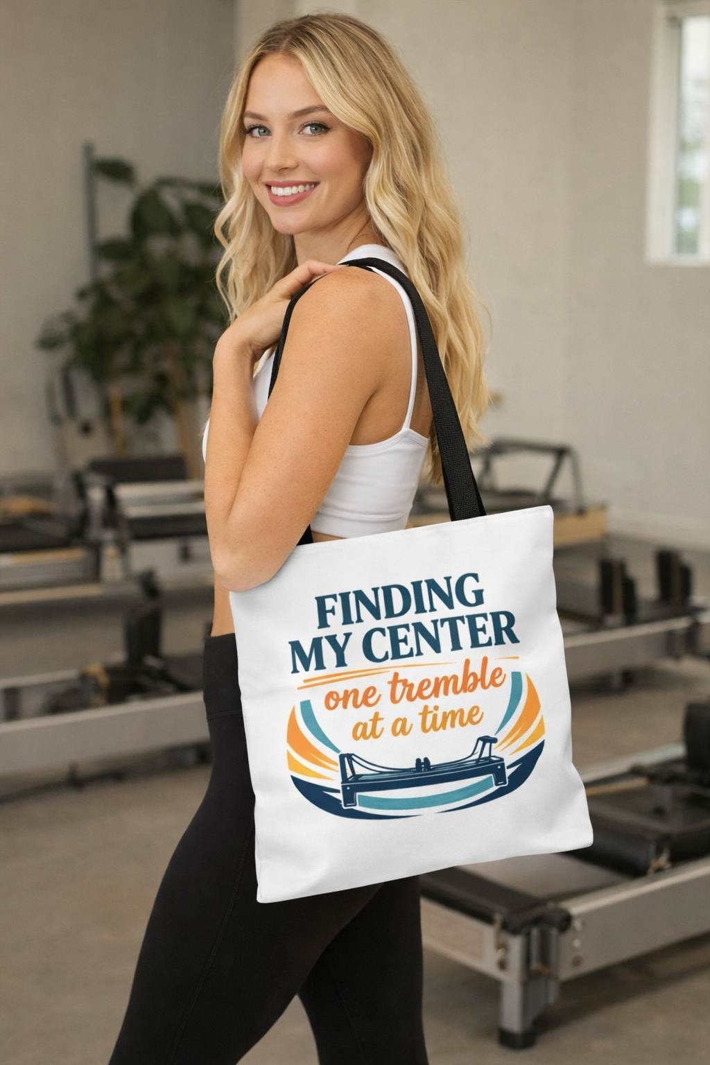 Finding My Center Pilates Tote Bag — “Finding My Center One Tremble at a Time”