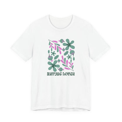 Nature Lover T-Shirt — Floral Botanical Graphic Tee