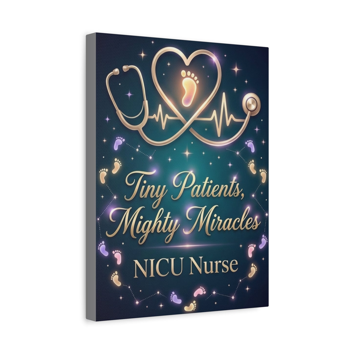 NICU Nurse Canvas Wall Art — "Tiny Patients, Mighty Miracles" Stethoscope & Baby Footprint Tribute