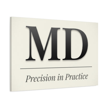 MD 'Precision in Practice' Stretched Canvas Wall Art