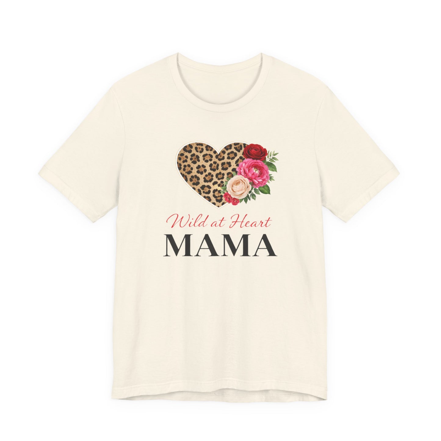 Mama Leopard Heart T-Shirt — "Wild at Heart" Floral Mom Tee