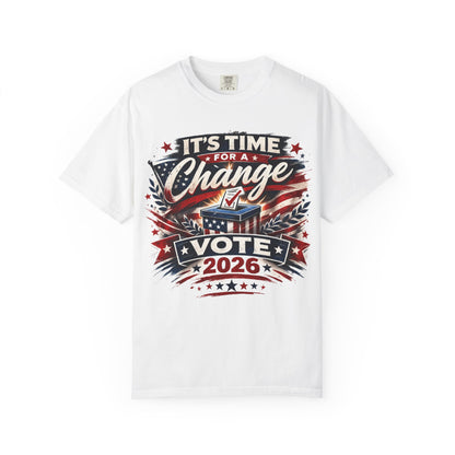 Vote 2026 T‑Shirt — "It's Time for a Change" Patriotic Political Tee