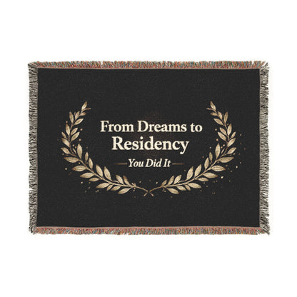 Residency Graduation Woven Blanket — "From Dreams to Residency" Medical School Grad Throw