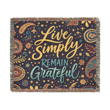 Live Simply Remain Grateful Woven Blanket — Inspirational Boho Throw