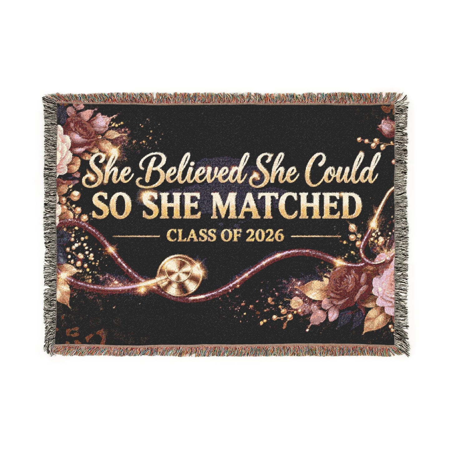 Graduation Woven Blanket — "She Believed She Could So She Matched" Class of 2026