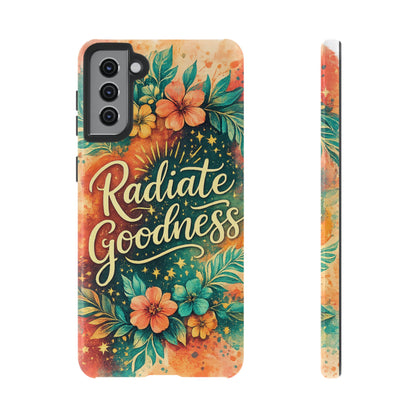Radiate Goodness Floral Phone Case — Protective Tough Case
