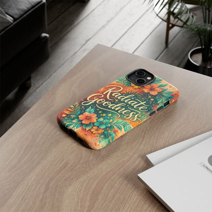 Radiate Goodness Floral Phone Case — Protective Tough Case